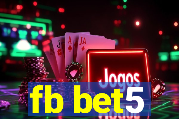 fb bet5